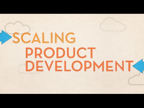 Scaling Your Company: Scaling Product Development
