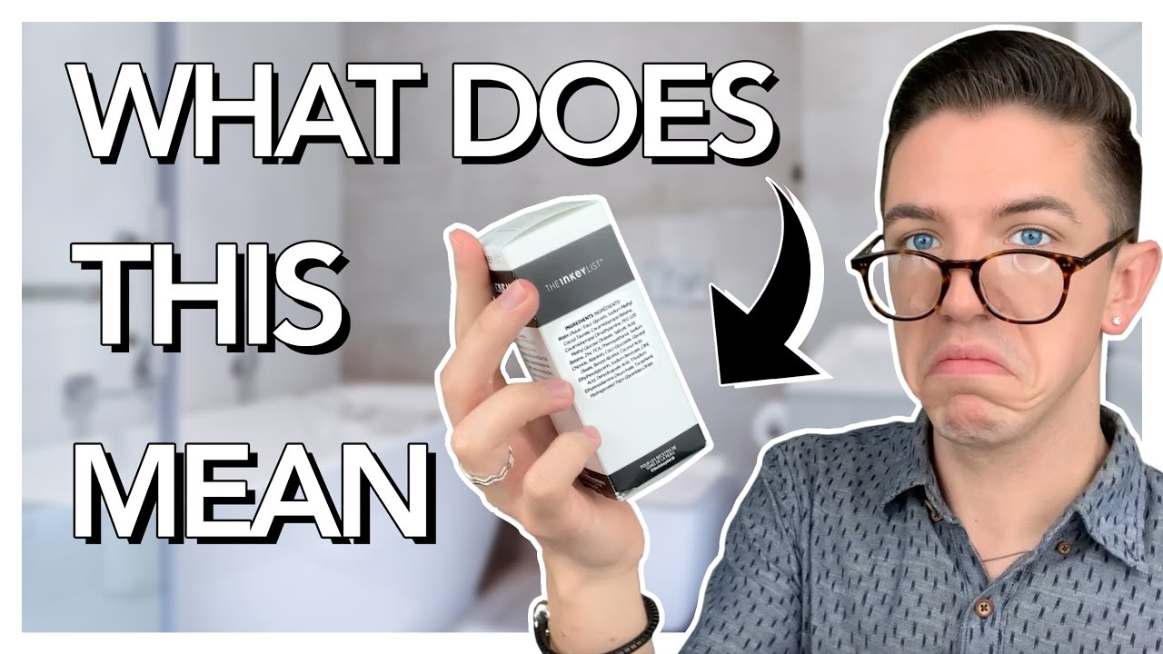 How to Read an Ingredient List | Skin Care 201