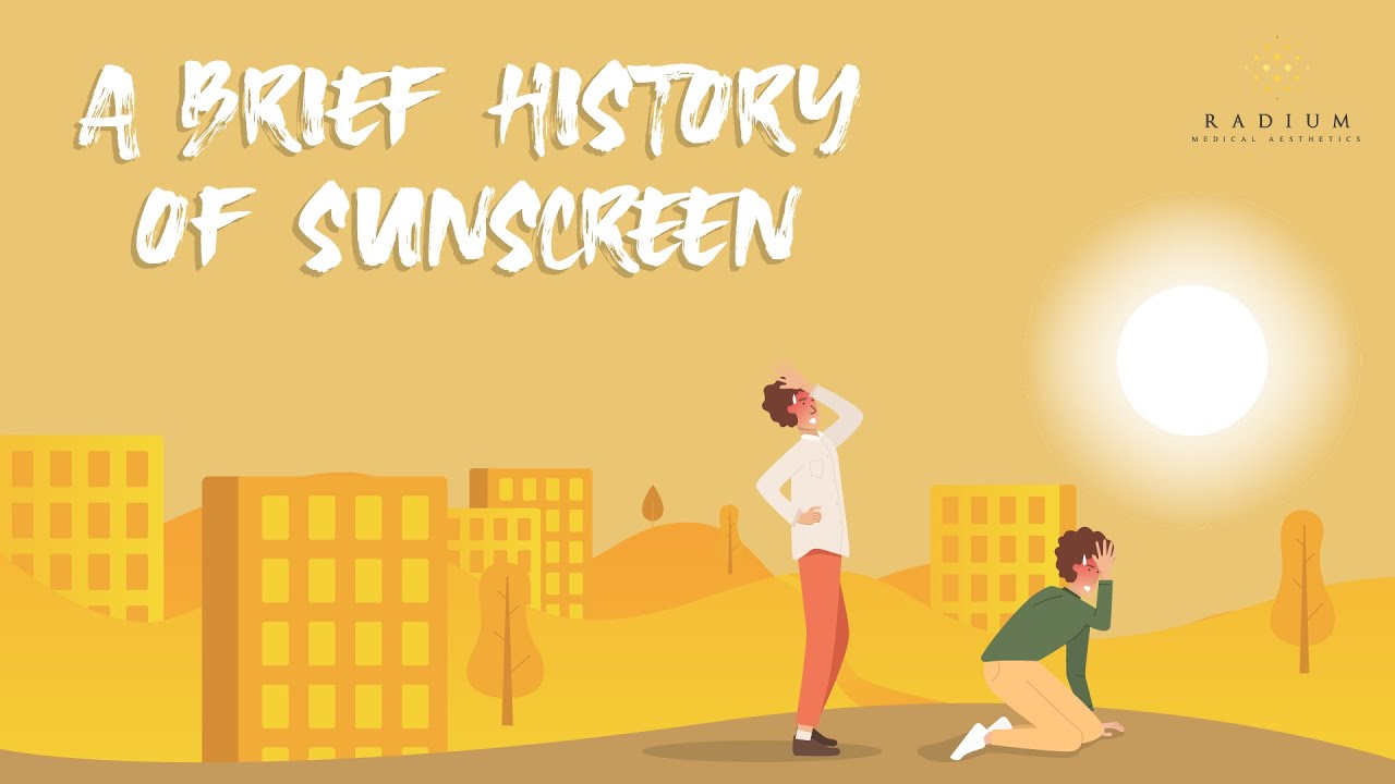 Demystifying Sunscreens: A Brief History of Sunscreens