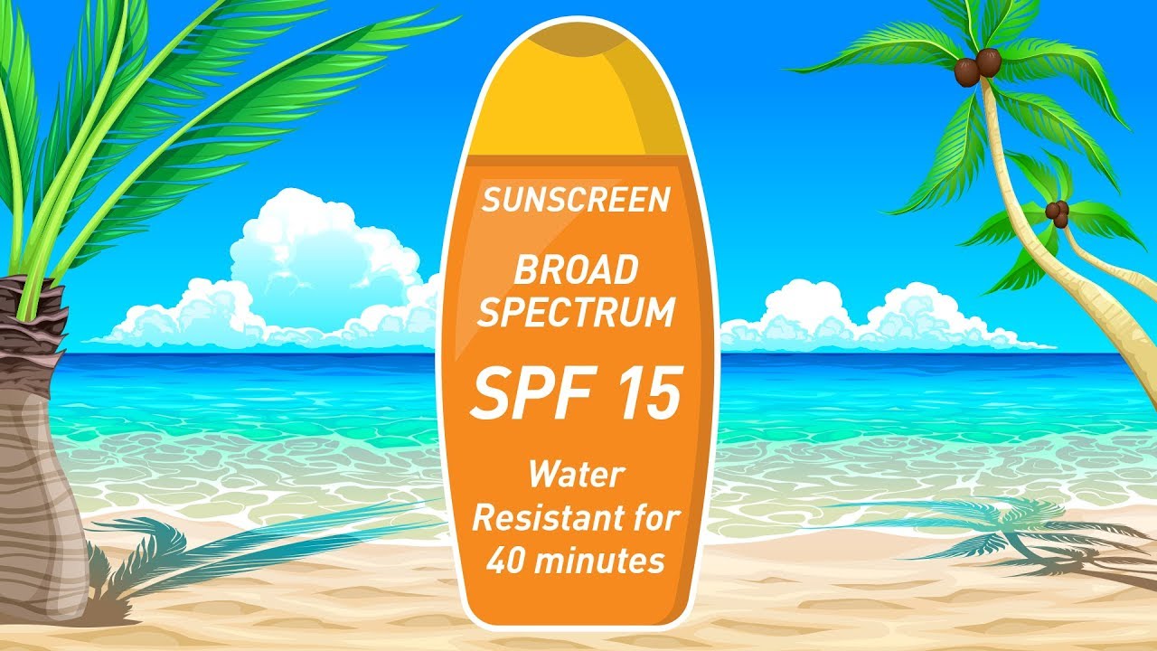 Sunscreen Basics: SPF, Broad Spectrum, Water Resistance