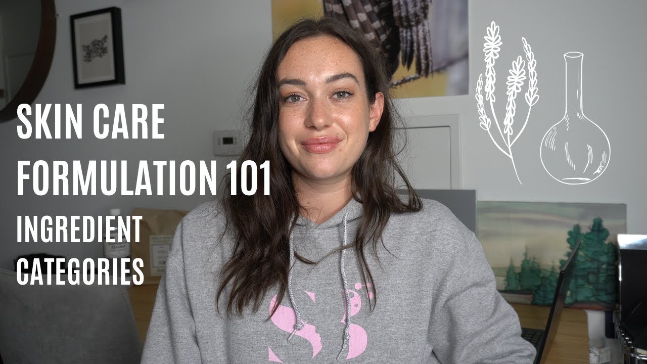 Skin Care Formulation 101: Ingredient Categories