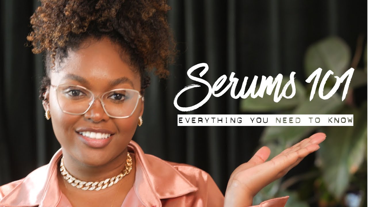 SERUMS 101: Everything you need to know! + Product Reccomdations [with Cult Beauty]