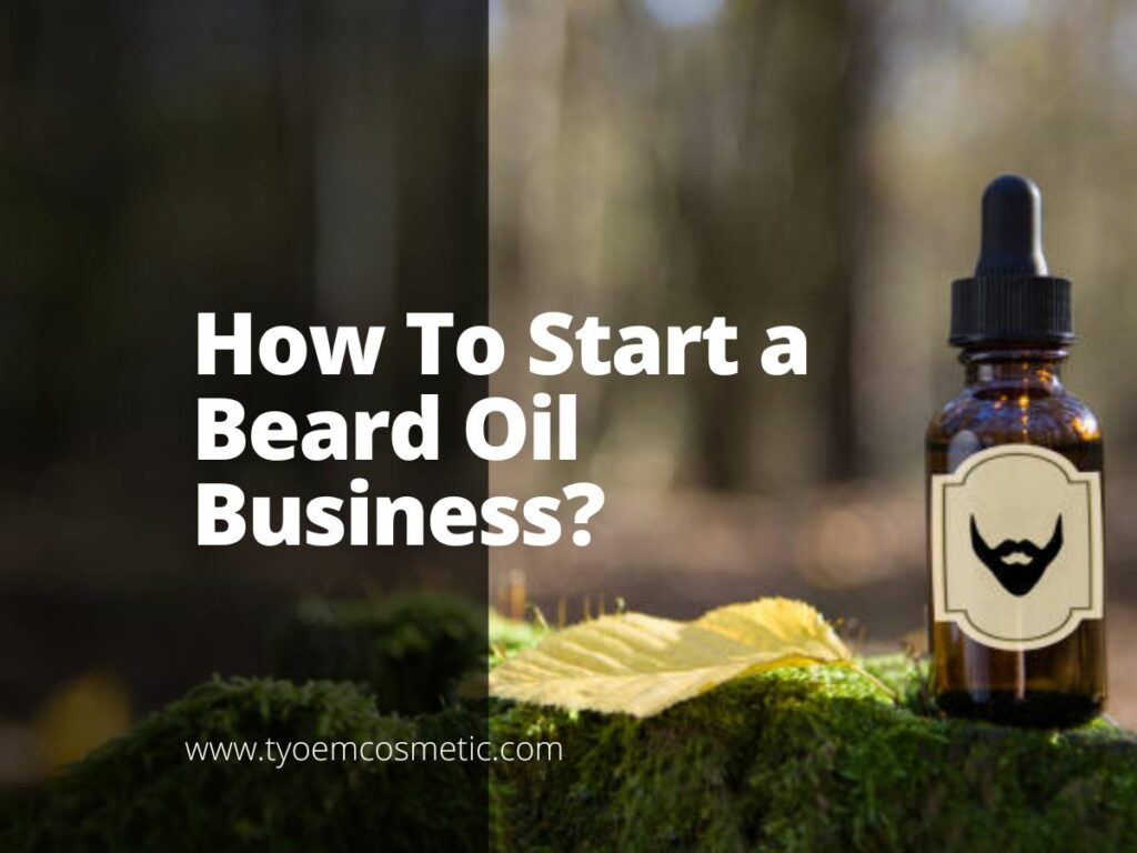 beard oil business plan