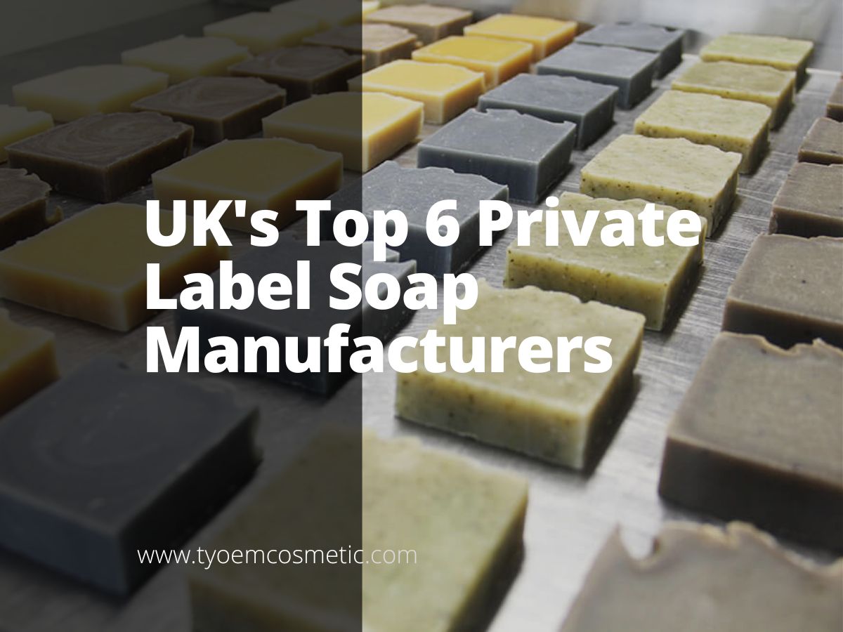 UK's Top 6 Private Label Soap Manufacturers Empowering your brand
